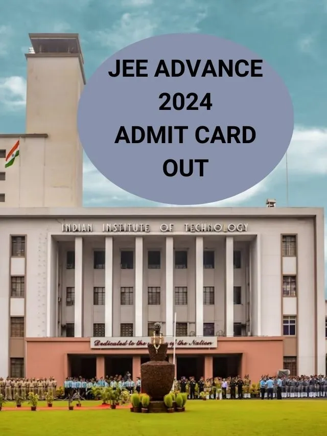 JEE Advance Admit Card Released